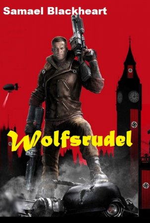 Постер к Wolfsrudel - Samael Blackheart